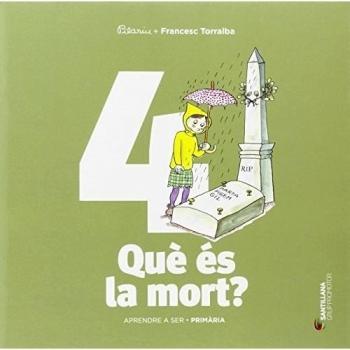APRENDRE A SER VOLUM 4 QUE ES LA MORT? 2 PRI (Tapa blanda).