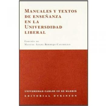 Manuales y textos de enseñanza en la universidad liberal