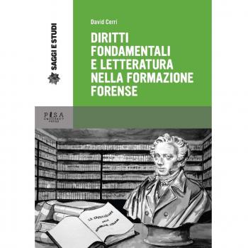 Diritti fondamentali e letteratura nella formazione forense