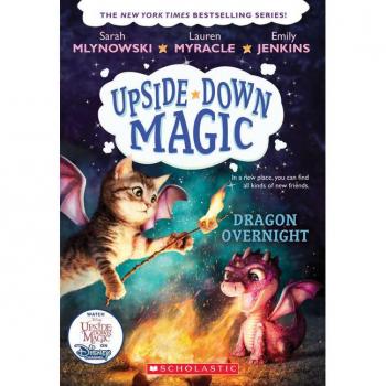 Dragon Overnight (Upside-Down Magic Series #4)