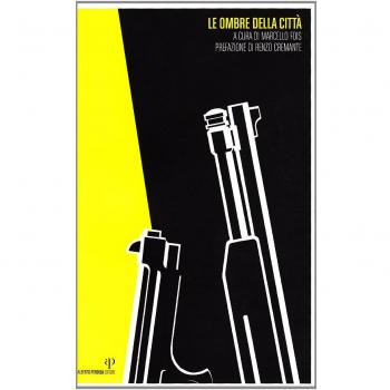 Le ombre della città