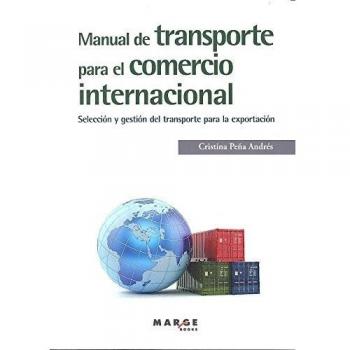 Manual de transporte para el comercio internacional (Tapa blanda).