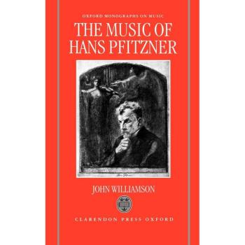 The Music of Hans Pfitzner