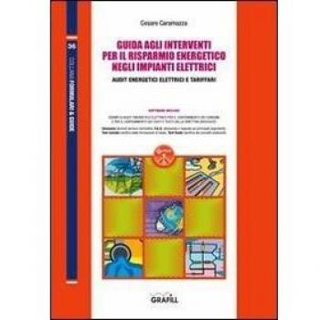Guida agli interventi per il risparmio energetico negli impianti