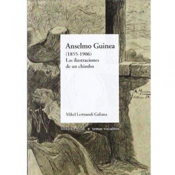 Anselmo Guinea, 1855-1906