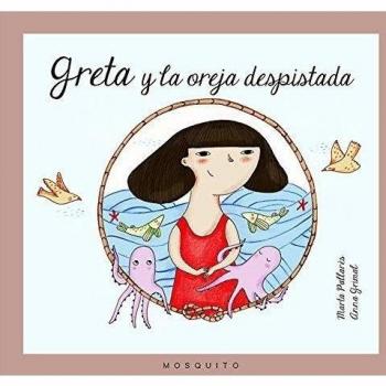 Greta y la oreja despistada