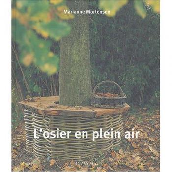 Osier en plein air