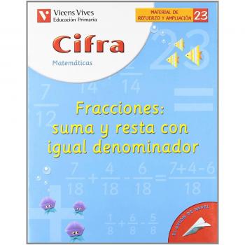 Cifra C-23 Fracc. Suma Y Resta=deno (Tapa blanda).