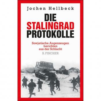 Die Stalingrad-Protokolle