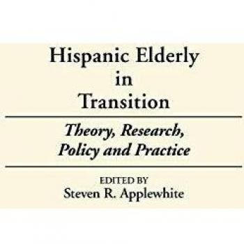 Hispanic Elderly in Transition,  Contributions to the Study of Aging