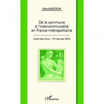De la commune à l'intercommunalité en France métropolitaine