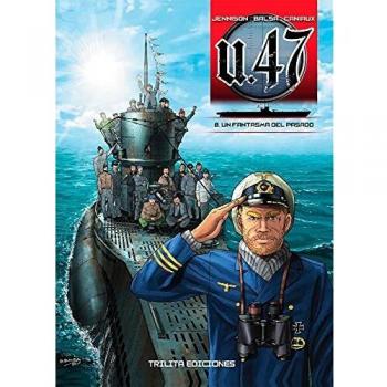 U 47 vol. 08. Un fantasma del pasado.