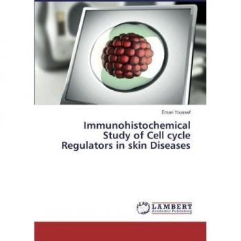 Immunohistochemical Study of Cell cycle Regulators in skin Diseases