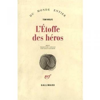 L'Étoffe des héros (Monde Entier)