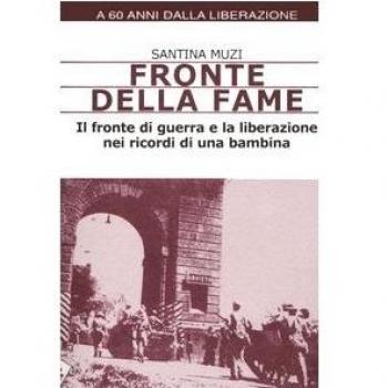 FRONTE DELLA FAME / Santina Muzi 1°ed febbraio 2004! Stampa Alternativa