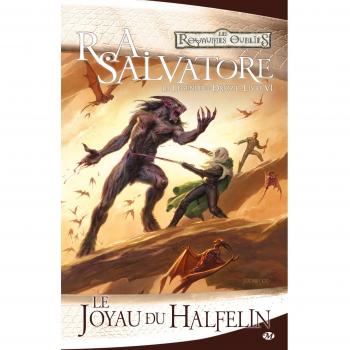 La Légende de Drizzt, tome 6 : Le Joyau du halfelin