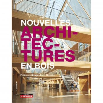 Nouvelles architectures en bois