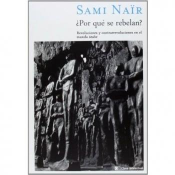 ¿por qué se rebelan? (Tapa blanda con solapas).