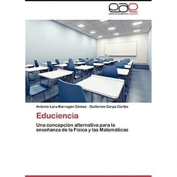 Lara-Barragán Gómez, Antonio: Educiencia