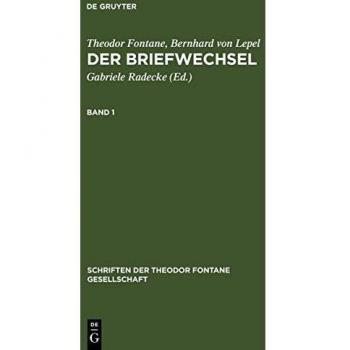 Der Briefwechsel: Kritische Ausgabe