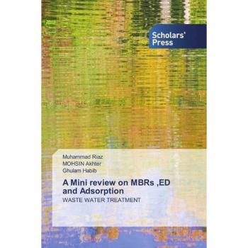 A Mini review on MBRs ED and Adsorption