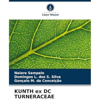 Sampaio, Naiara: KUNTH ex DC TURNERACEAE