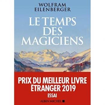 Le Temps des magiciens: 1919-1929, l'invention de la pensée moderne