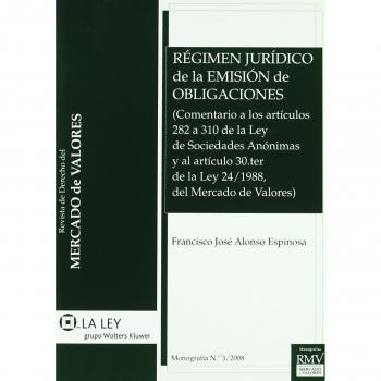 Régimen jurídico de la emisión de obligaciones