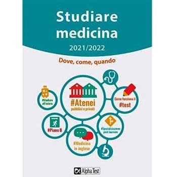 Studiare medicina. Dove, come, quando