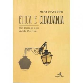 ETICA E CIDADANIA UM DIALOGO COM ADELA CORTINA