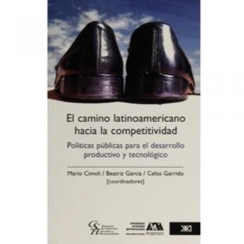 El camino latinoamericano hacia la competitividad