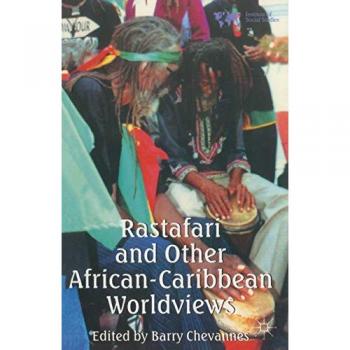Rastafari and Other African-Caribbean Worldviews, Fachbücher von Barry Chevannes