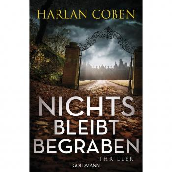 Nichts bleibt begraben