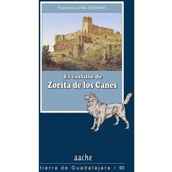 El castillo de Zorita de los Canes