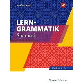 Lerngrammatik Spanisch: Nueva Edición: Nueva Edición