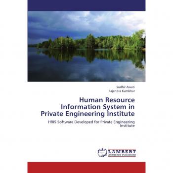 Human Resource Information System in Private Engineering Institute: HRIS Software Developed for Private Engineering Institute
