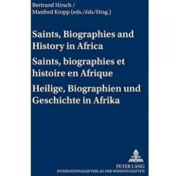 Saints, Biographies and History in Africa