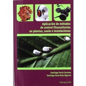Aplicación De Los Métodos De Control Fitosanitarios. Certificados De Profesionalidad. Instalación Y Mantenimiento De Jardines Y Zonas Verdes
