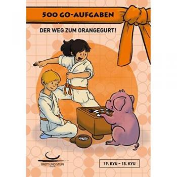 500 Go-Aufgaben: Der Weg zum Orangegurt! 19.