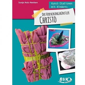 Kunst-Stationen mit Kindern: Der Verpackungskünstler Christo