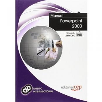 MANUAL POWERPOINT 2000. FORMACIÓN PARA EL EMPLEO