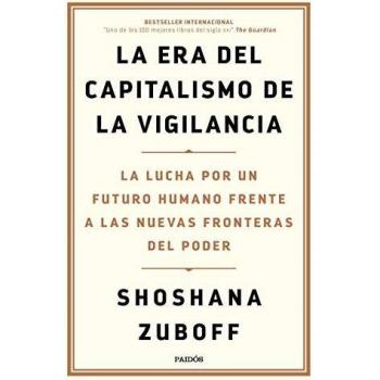 La era del capitalismo de la vigilancia
