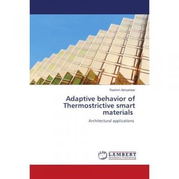 Abhyankar, Rashmi: Adaptive behavior of Thermostrictive smart materials