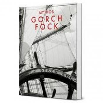 Peter Wenig Mythos Gorch Fock