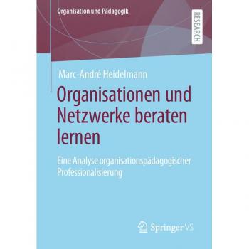 Organisationen und Netzwerke beraten lernen