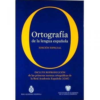 ORTOGRAFIA DE LA LENGUA ESPAÑOLA