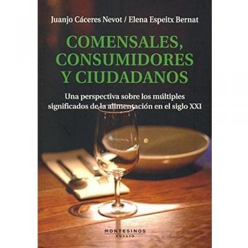 Comensales, consumidores y ciudadanos