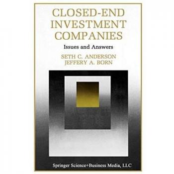 Closed-End Investment Companies: Issues and Answers