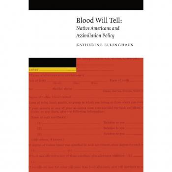 University of Nebraska Press Blood Will Tell: Native Americans and Assimilation Policy