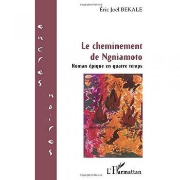 Békalé, Éric Joël: Le cheminement de Ngniamoto